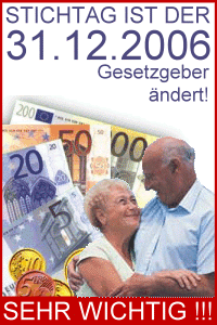 Stichtag 31. 12. 06 Staat verdoppelt auch Ihre Rente Wir zeigen Ihnen wie