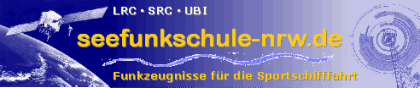 Seefunkschule NRW - Funkzeugnisse für die Sportschifffahrt LRC SRC UBI