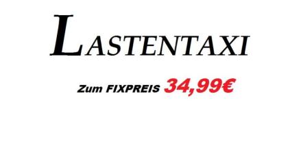 Wir bieten Lastentaxi Botendienst und Kurier Fahrten zum Fixpreis