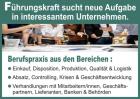 Äusserst aktive Führungskraft sucht neue Aufgabe in interessan- tem Unternehmen
