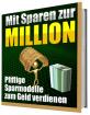 Mit Sparen zur Million Pfiffige Sparmodelle zum Geld verdienen