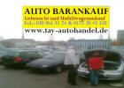 Autoankauf Berlin / Umland Pkw-Lkw-Bus-Transporter-Pick Up s Gelände Firmenwagen